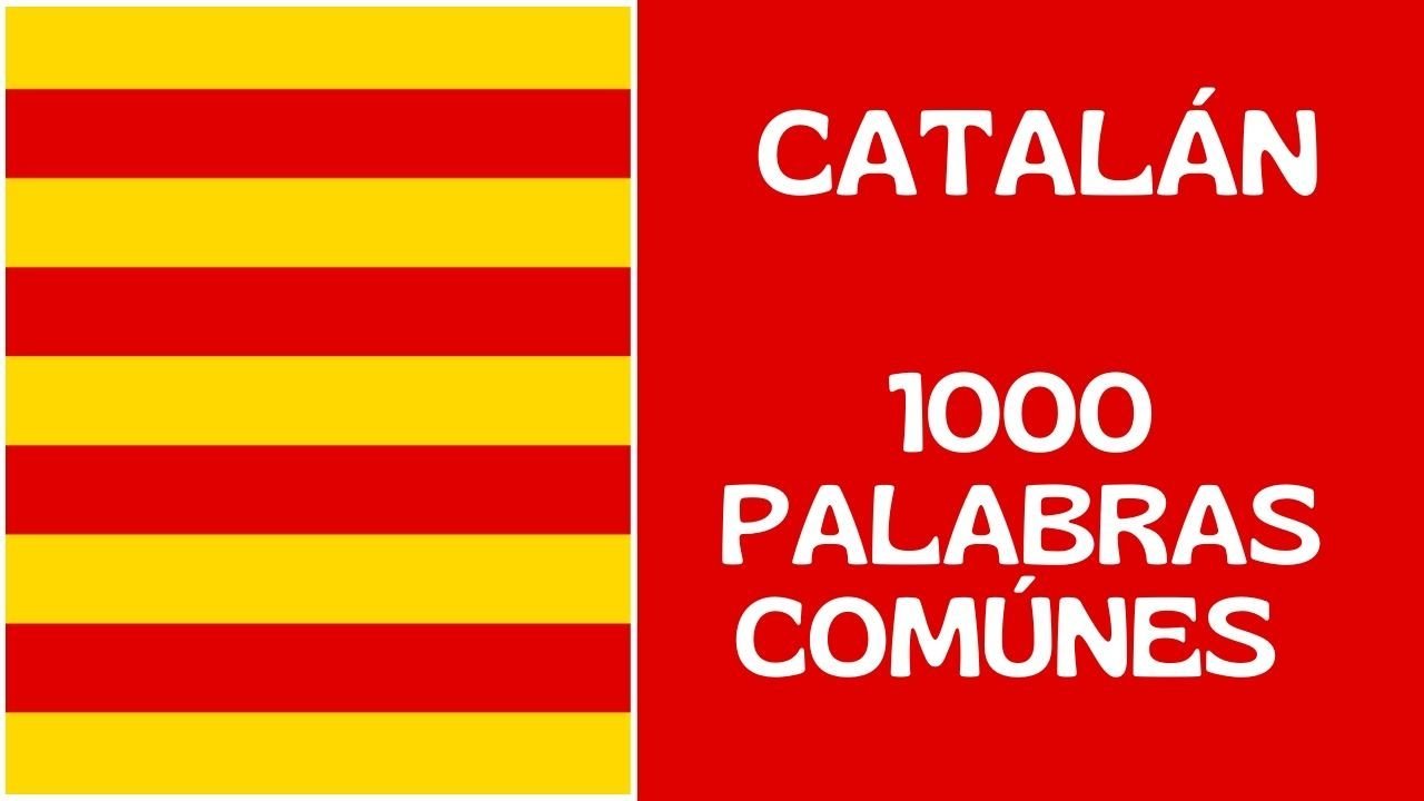 1000 palabras basicas en catalan