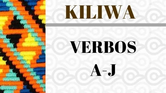 Kiliwa – Verbos mas usados