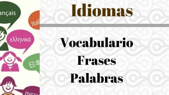 Idiomas – Vocabulario y Frases