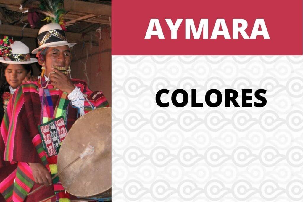 Aprende los colores en Aymara