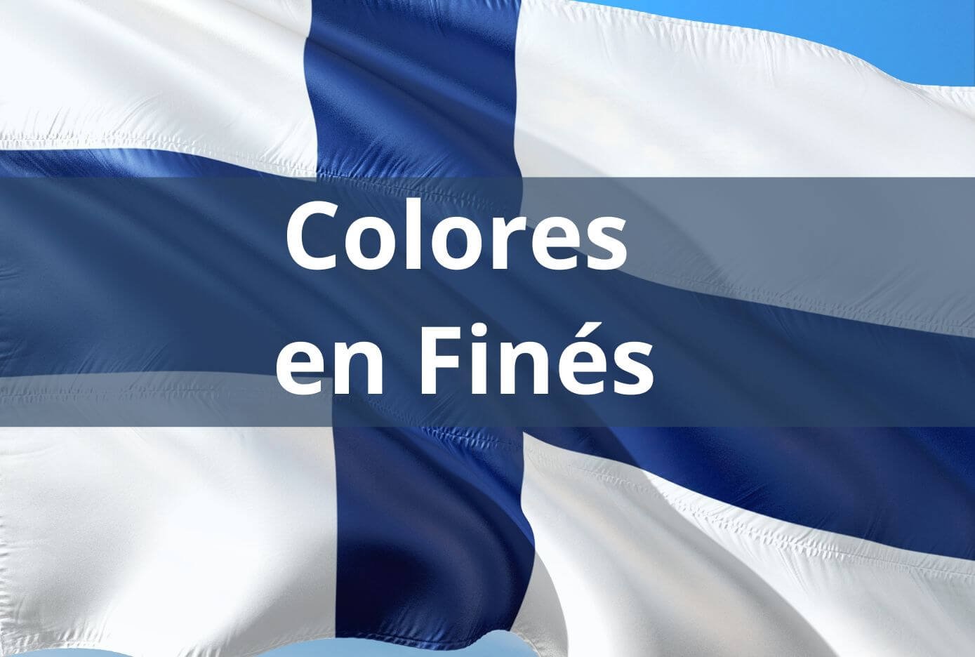 Como se dicen los colores en Finés