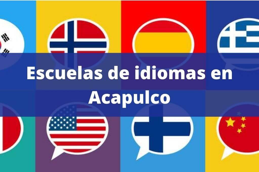 Escuelas de idiomas en Acapulco