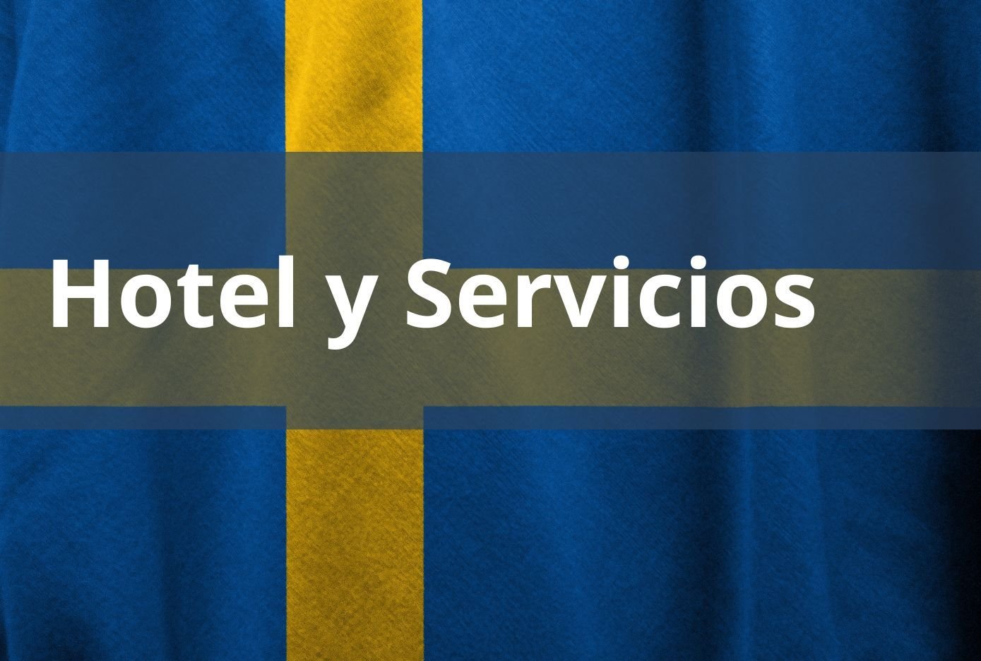 Como se dice HOTEL en Sueco