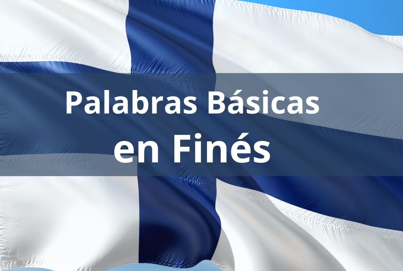 Palabras esenciales en Finés