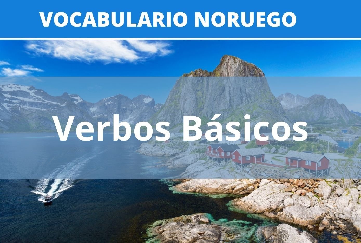 Aprende los Verbos Básicos en Noruego